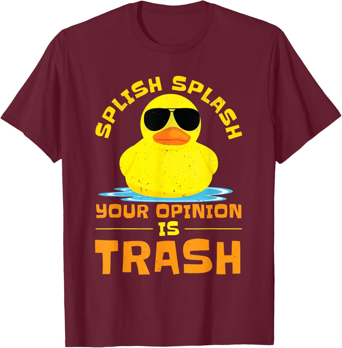 Rubber Duckie Sunglass Duckling Funny Rubber Ducky T-Shirt - T-Shirt | Maroon