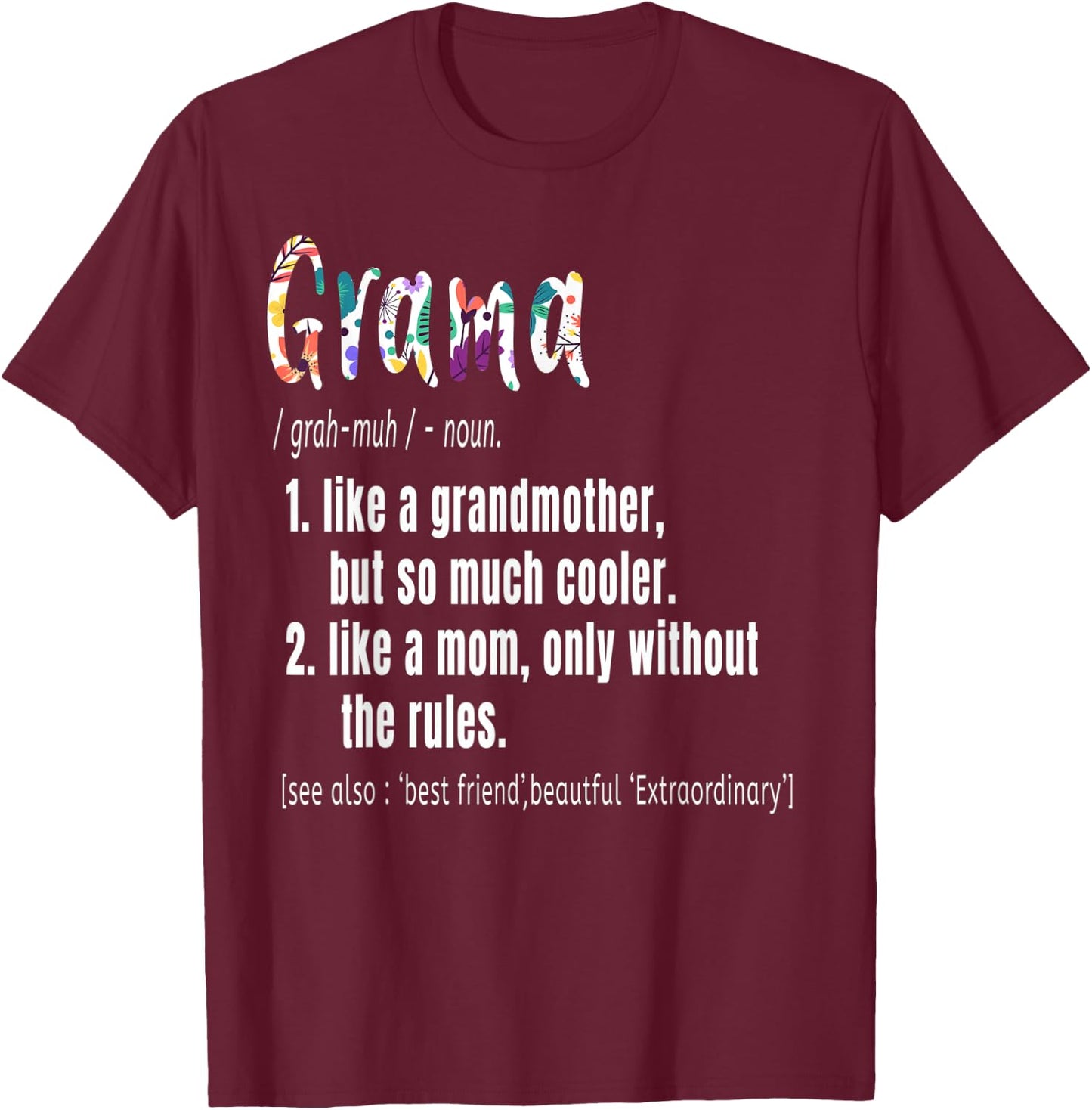 Grama Definition Mother's Day & Birthday gift Grandmother T-Shirt - T-Shirt | Maroon