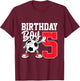 Kids 5th Birthday Shirt Boy Soccer Kids Football Five 5 Year Old T-Shirt - T-Shirt | Maroon