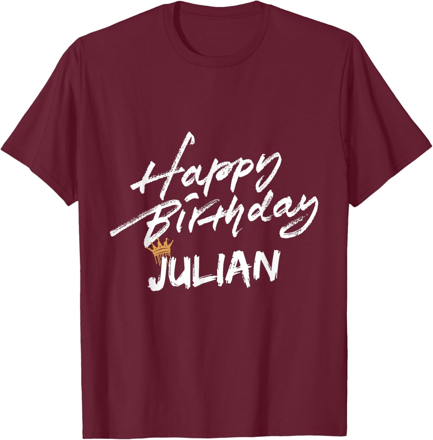 Happy birthday Julian for party T-Shirt - T-Shirt | Maroon
