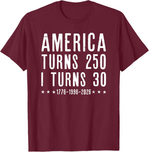 Vintage 30th Birthday America Turns 250 I Turn 30 Patriotic T-Shirt - T-Shirt | Maroon