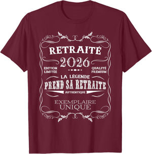 La Légende Takes Her Retirement - Funny Retirement 2026 T-Shirt - T-Shirt | Maroon