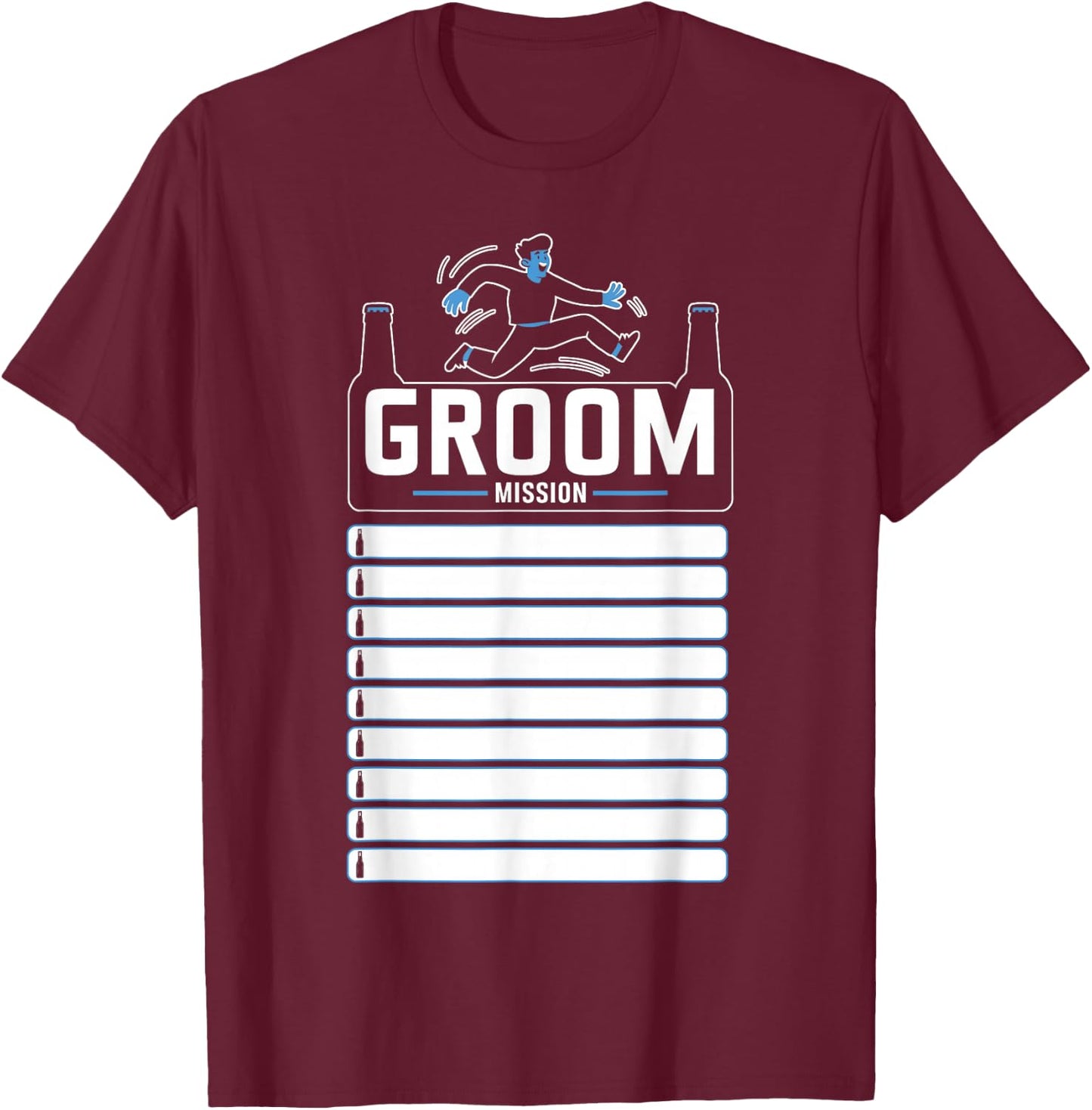 Bachelor Party Checklist Groom Mission Funny T-Shirt - T-Shirt | Maroon