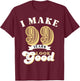 I Make 99 Look Good 99 years old birthday Gifts T-Shirt - T-Shirt | Maroon