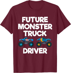Future Monster Truck Driver Funny Humor Costume Design T-Shirt - T-Shirt | Maroon
