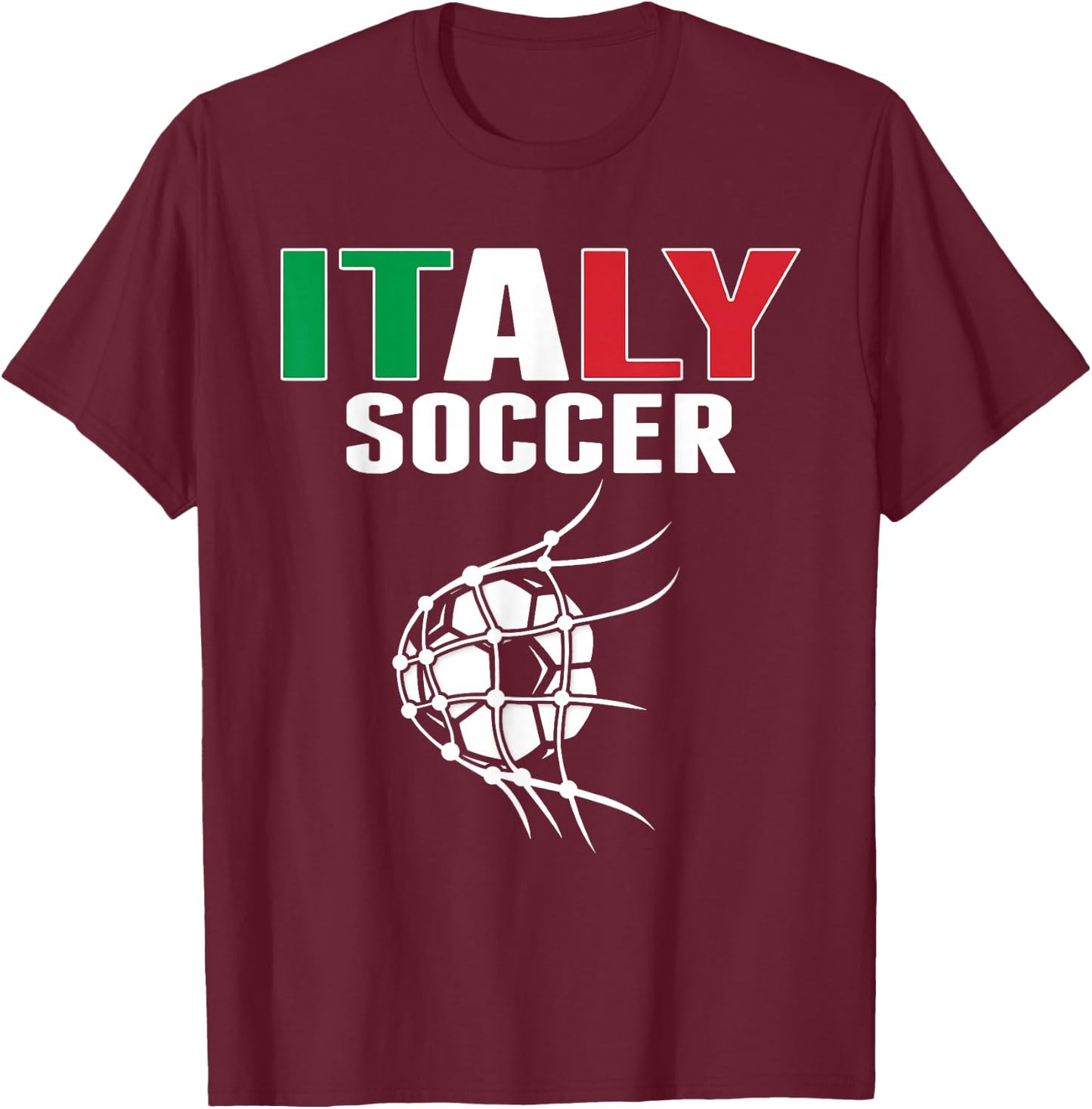 Italy Soccer Ball In Net Goal - Italian Football Supporters T-Shirt - T-Shirt | Maroon