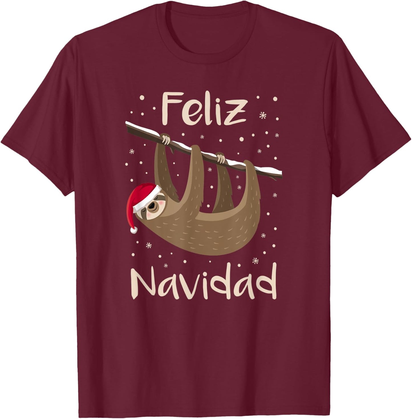 Feliz Navidad Sloth Santa Hat Merry Christmas Present T-Shirt - T-Shirt | Maroon
