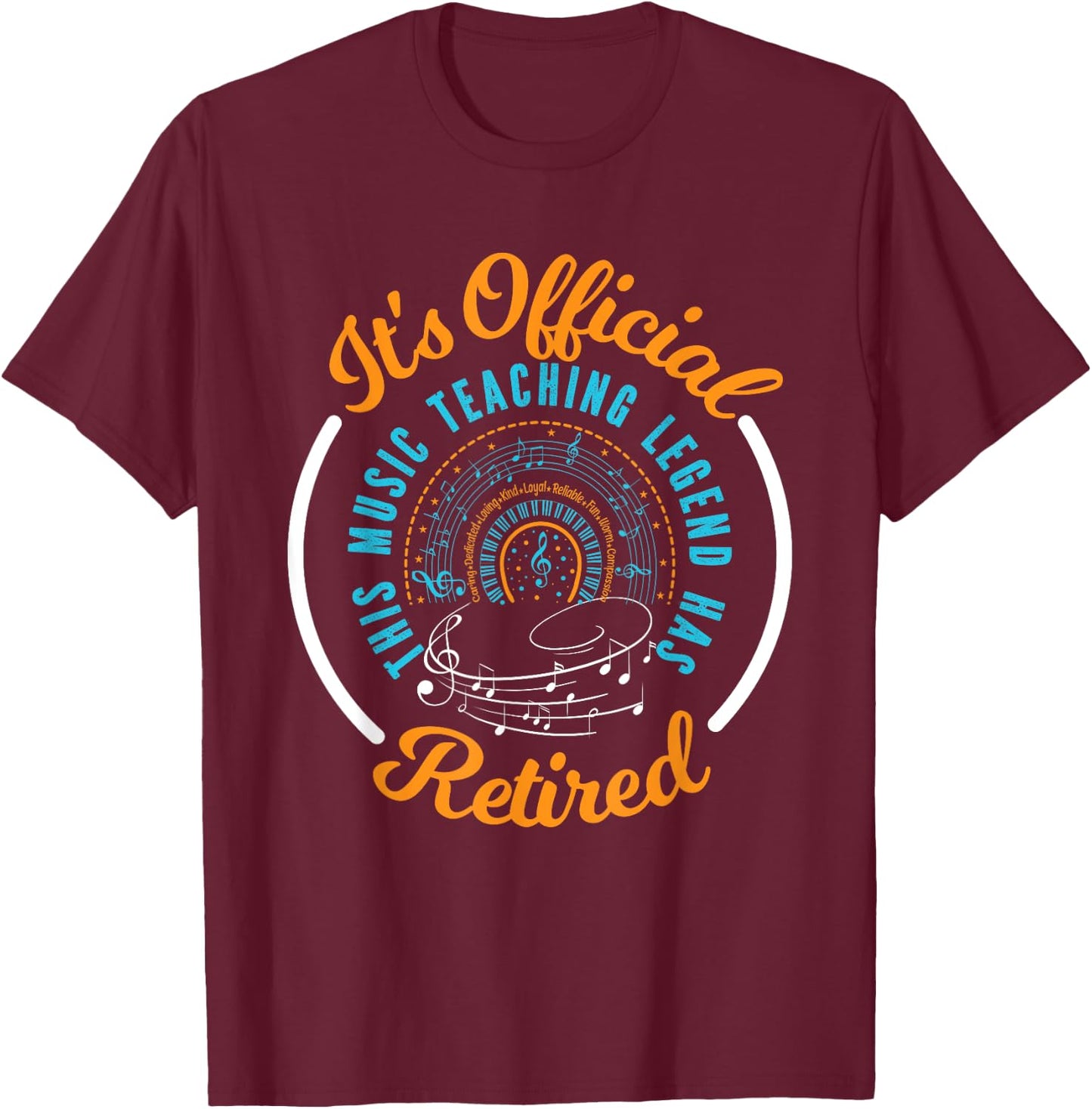 Retiring Music Teacher, Retirement Gift T-Shirt - T-Shirt | Maroon
