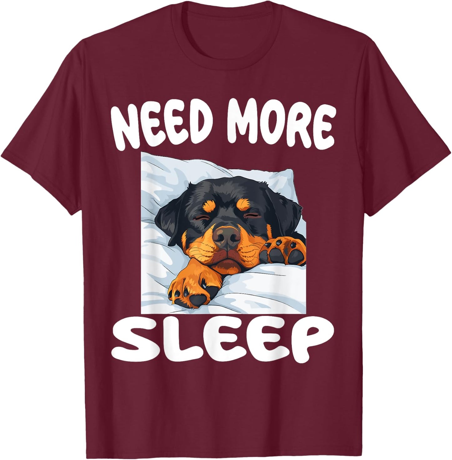 Cute Rottweiler Need more Sleep Pajamas Nightgown T-Shirt - T-Shirt | Maroon