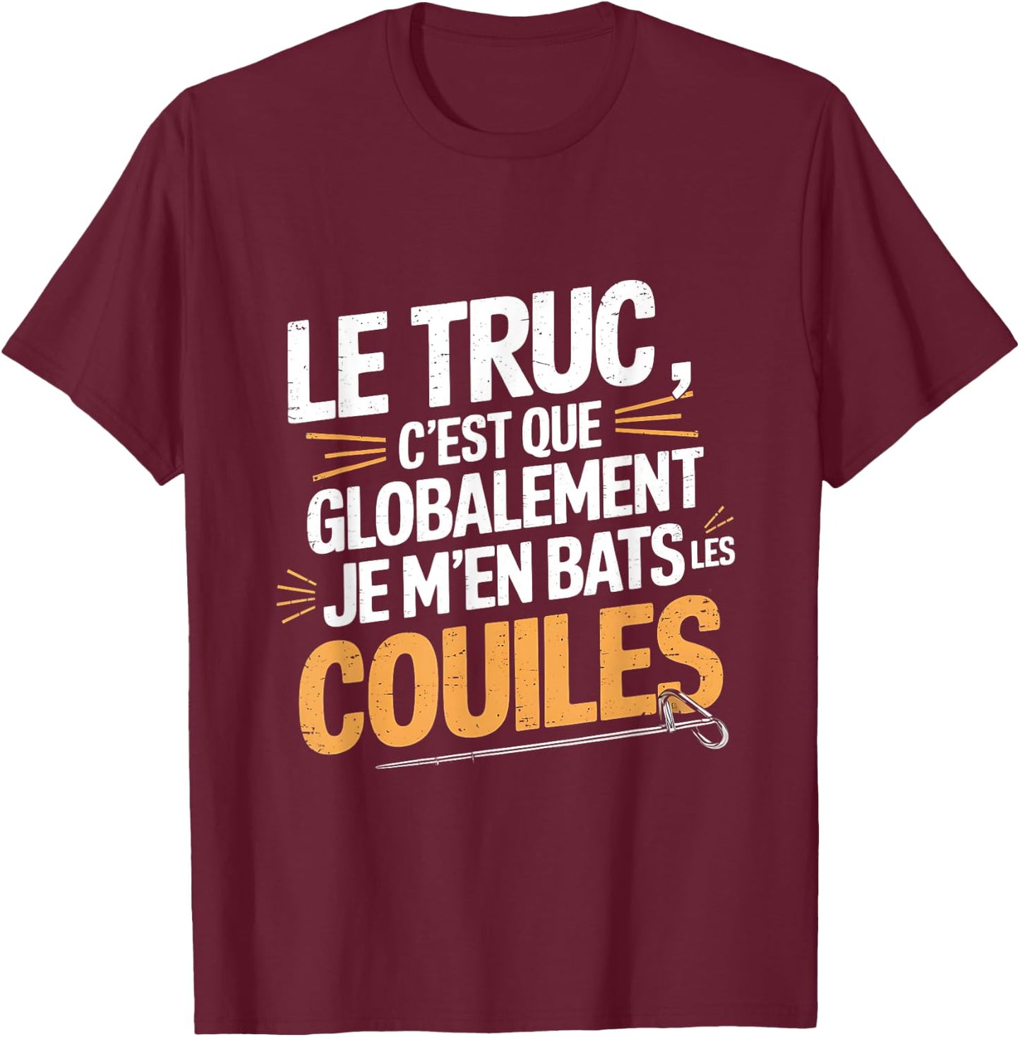Je M'en Fats Les Balls, Funny Gift Funny , Black, S T-Shirt - T-Shirt | Maroon