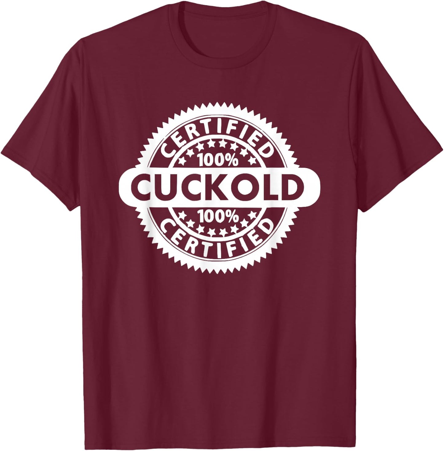 Cuckold T-Shirt - T-Shirt | Maroon