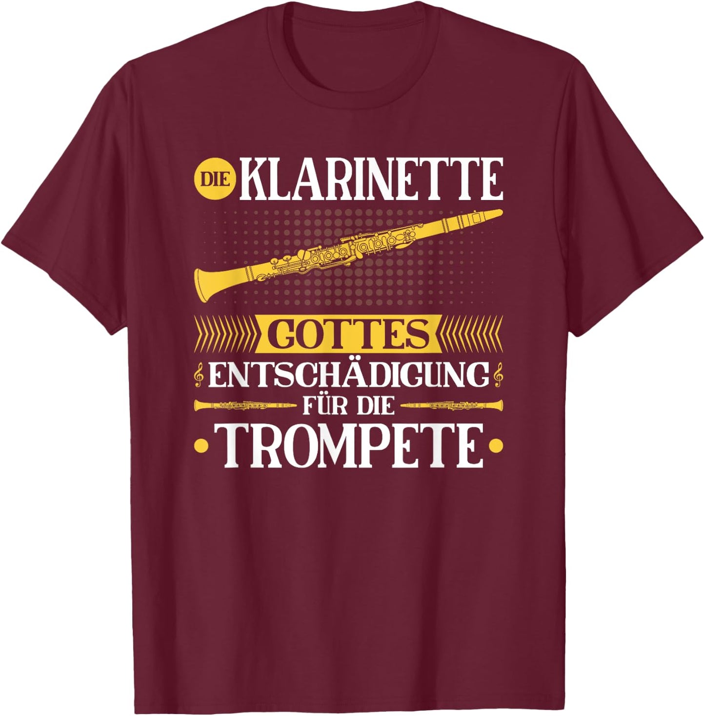 Klarinette Entschädigung, Blasmusik Festival Klarinettist T-Shirt - T-Shirt | Maroon