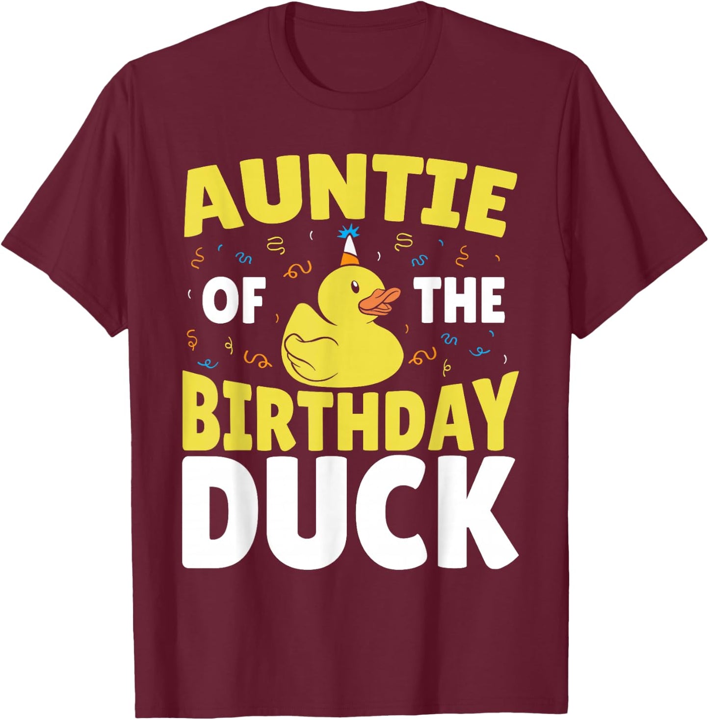 Family Matching Rubber Duck Birthday Party Auntie of the Birthday Duck Black Cartoon T-Shirt - T-Shirt | Maroon
