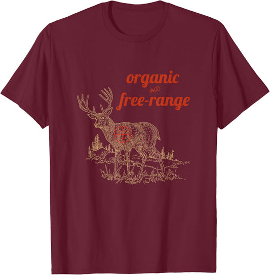 Funny Deer Hunting Shirts for Hunters T-Shirt - T-Shirt | Maroon