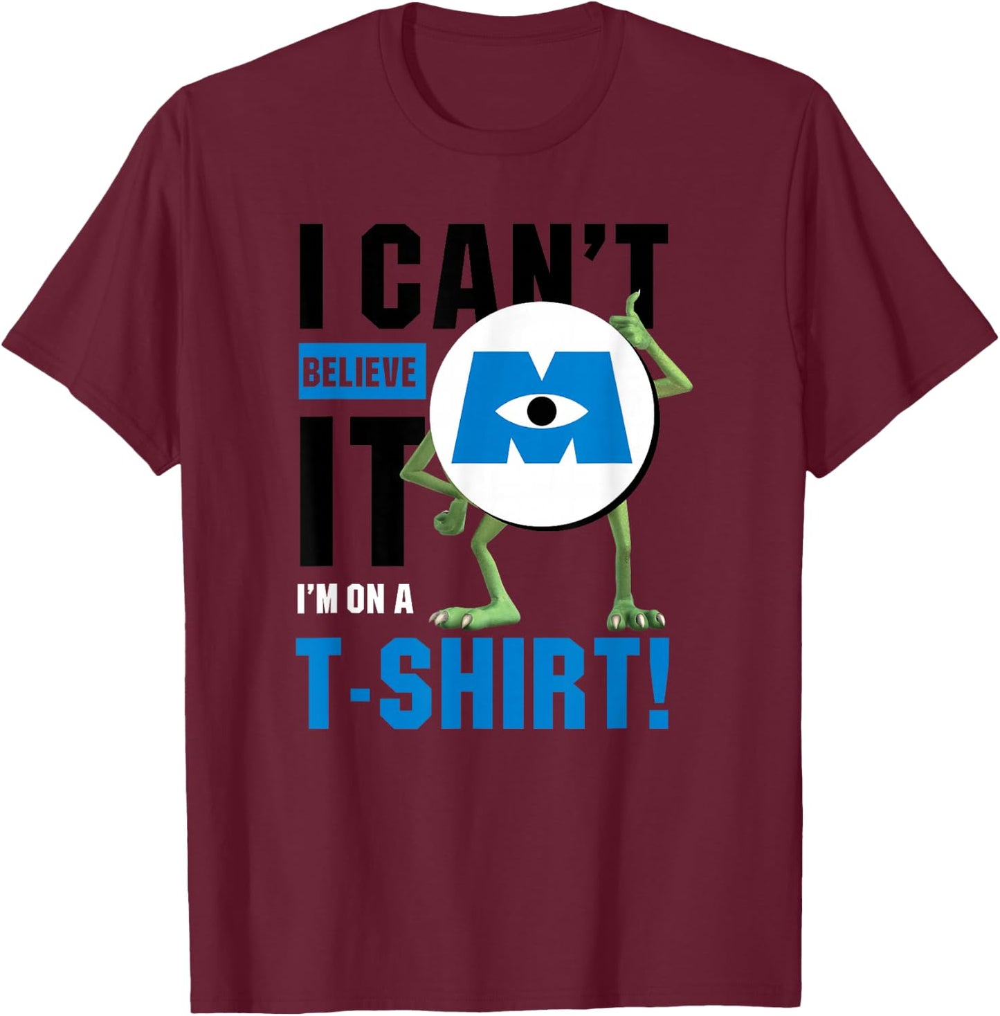 Disney Pixar Monsters, Inc. Mike I Can't Believe It! T-Shirt - T-Shirt | Maroon