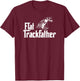 FLAT TRACK FATHER MOTORCYCLE racing speedway shirt T-Shirt - T-Shirt | Maroon