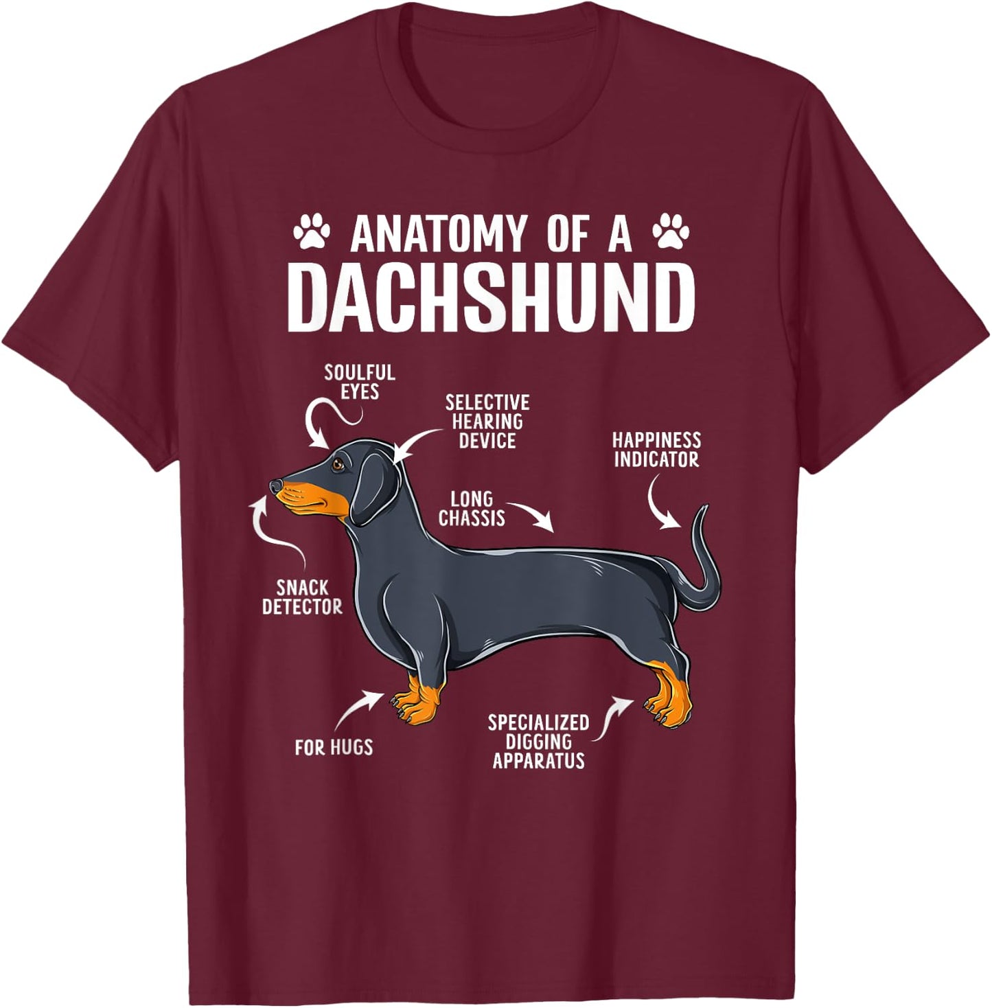 Anatomy Of A Dachshund Funny Doxie Dog Puppy Women Girls Kids T-Shirt - T-Shirt | Maroon