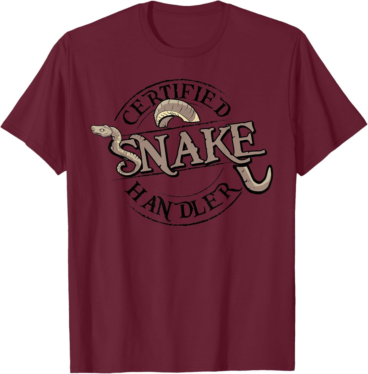 Snake Handler Snake Stunt Man Snake Lover Gift T-Shirt - T-Shirt | Maroon