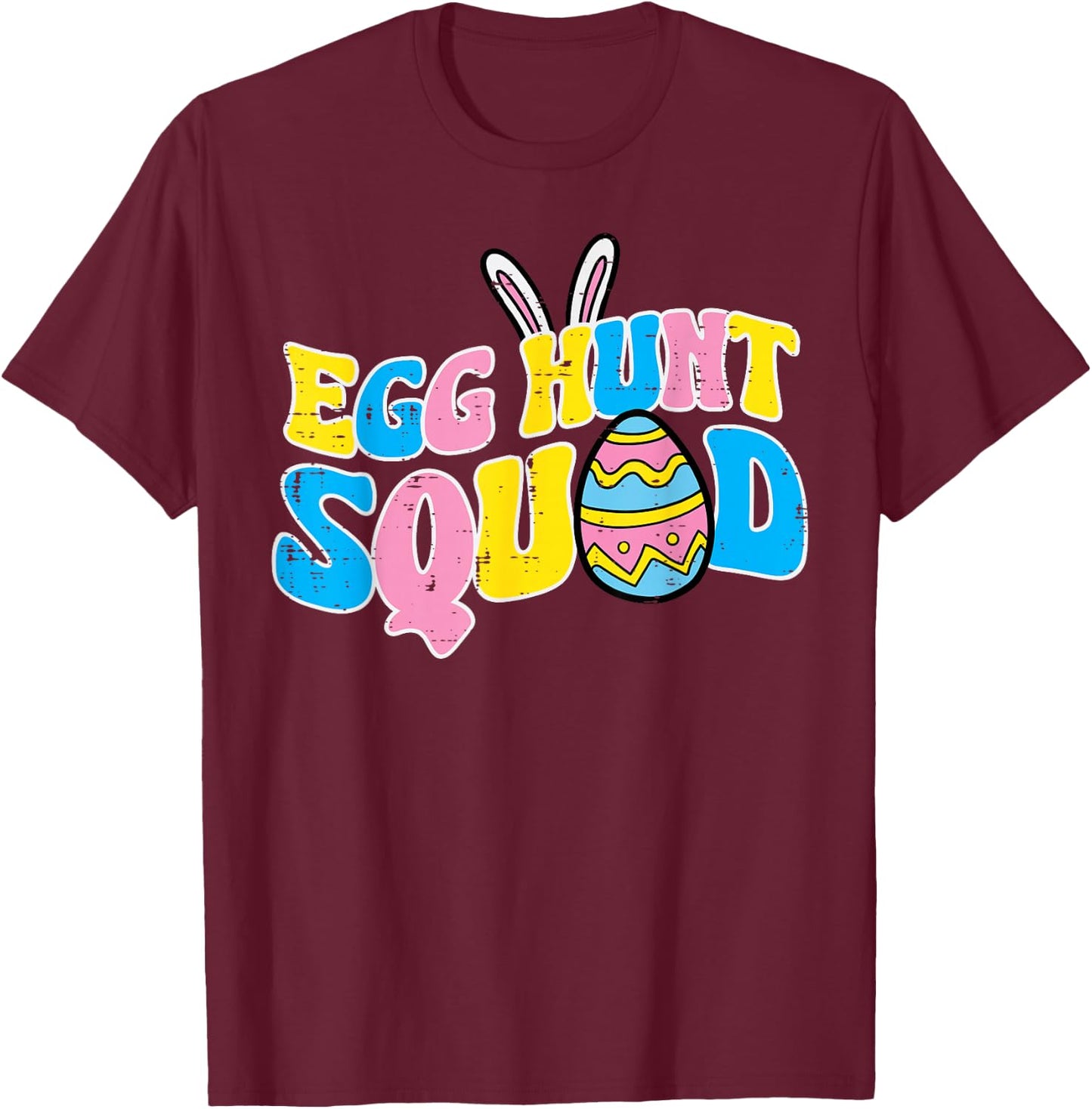 Easter Egg Hunt Squad Family Matching Boys Girls Kid Toddler T-Shirt - T-Shirt | Maroon