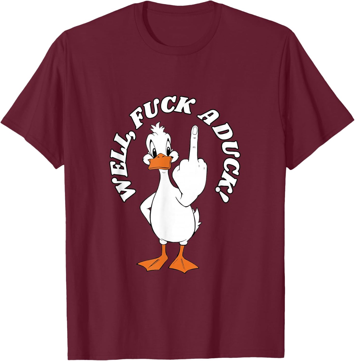 Sarcastic Humor Bold Funny Graphic T-Shirt - T-Shirt | Maroon