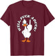 Sarcastic Humor Bold Funny Graphic T-Shirt - T-Shirt | Maroon