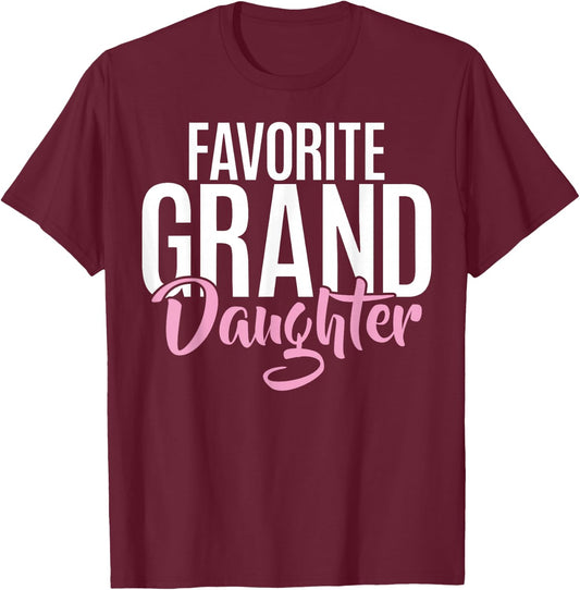 Favorite Granddaughter T-Shirt - T-Shirt | Maroon