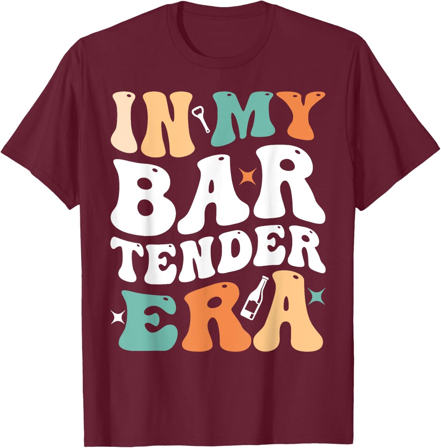 In My Bartender Era Funny Groovy Retro Bartender T-Shirt - T-Shirt | Maroon