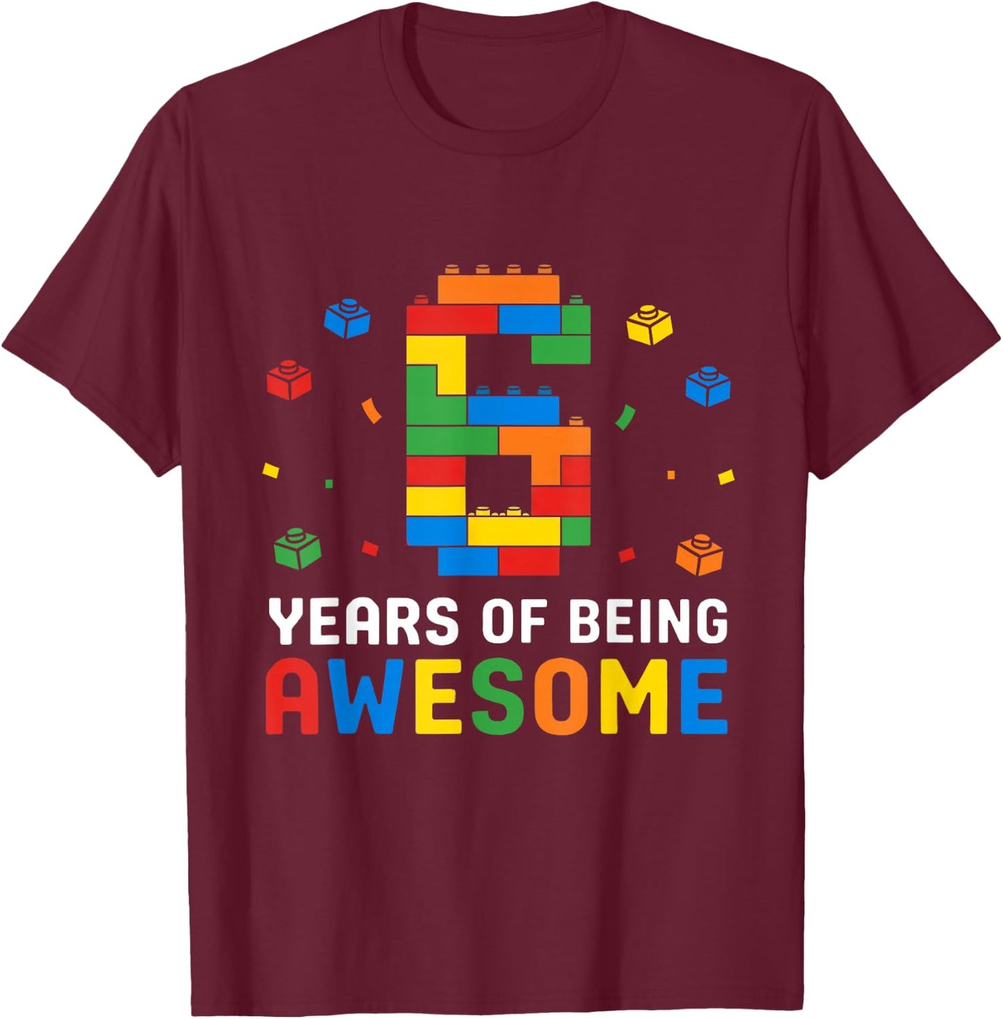 6 Year Old Master Builder Building Blocks 6th Birthday Boy T-Shirt - T-Shirt | Maroon