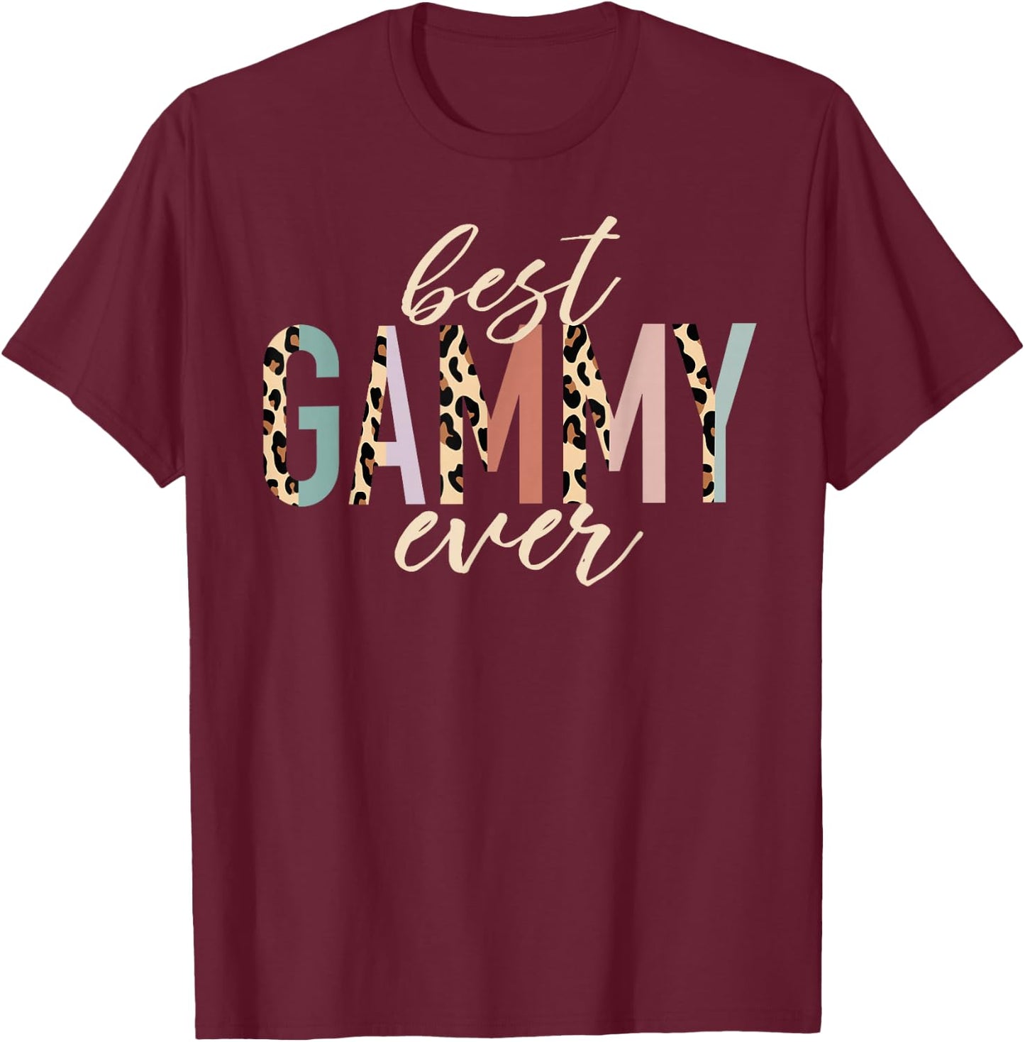 Best Gammy Ever Gifts Leopard Print Mother's Day T-Shirt - T-Shirt | Maroon