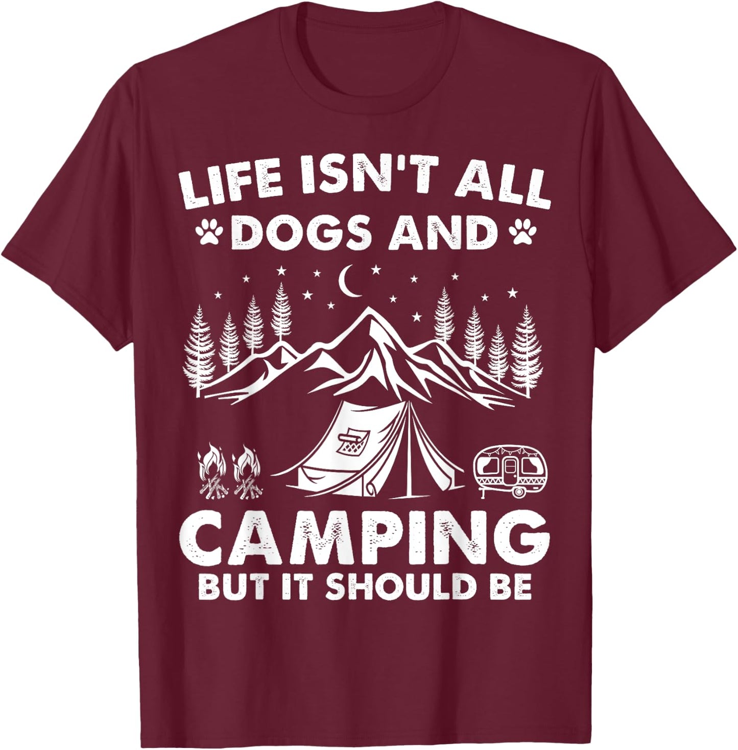 Funny Camping Dogs Outdoor Campfire Trailer Camper Camp Dog Women Kids T-Shirt - T-Shirt | Maroon