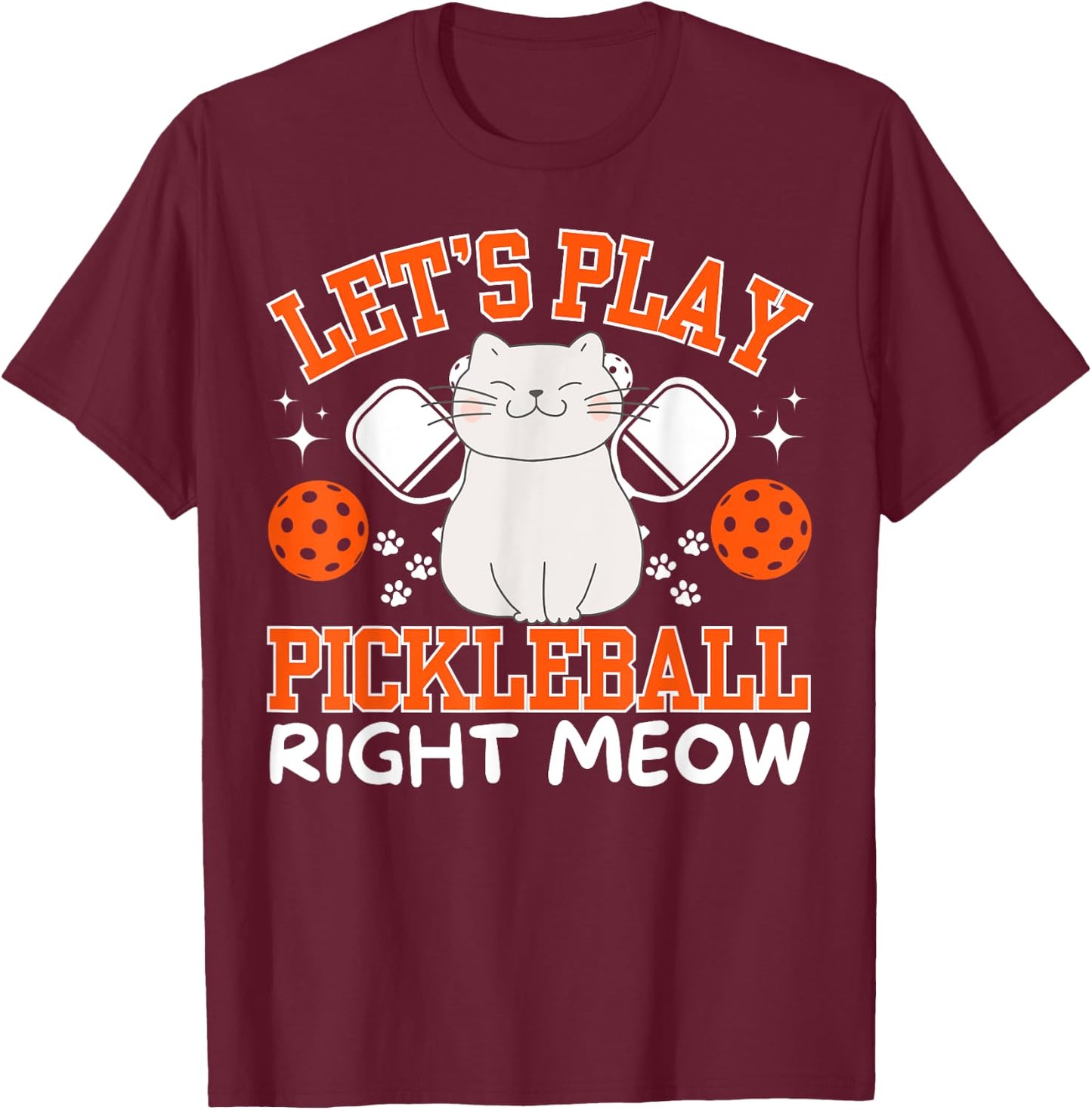 Pickleball Apparel Paddle Ball Cats Accessories - Funny Pickleball Cat - Black, Small - -Adult, Kids - Short Sleeve - Humorous, Casual T-Shirt - T-Shirt | Maroon