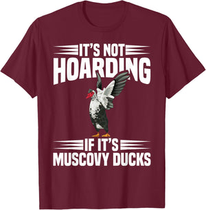 Muscovy Duck Plush Muscovy Duck Toys Enclosure Muscovy Ducks T-Shirt - T-Shirt | Maroon