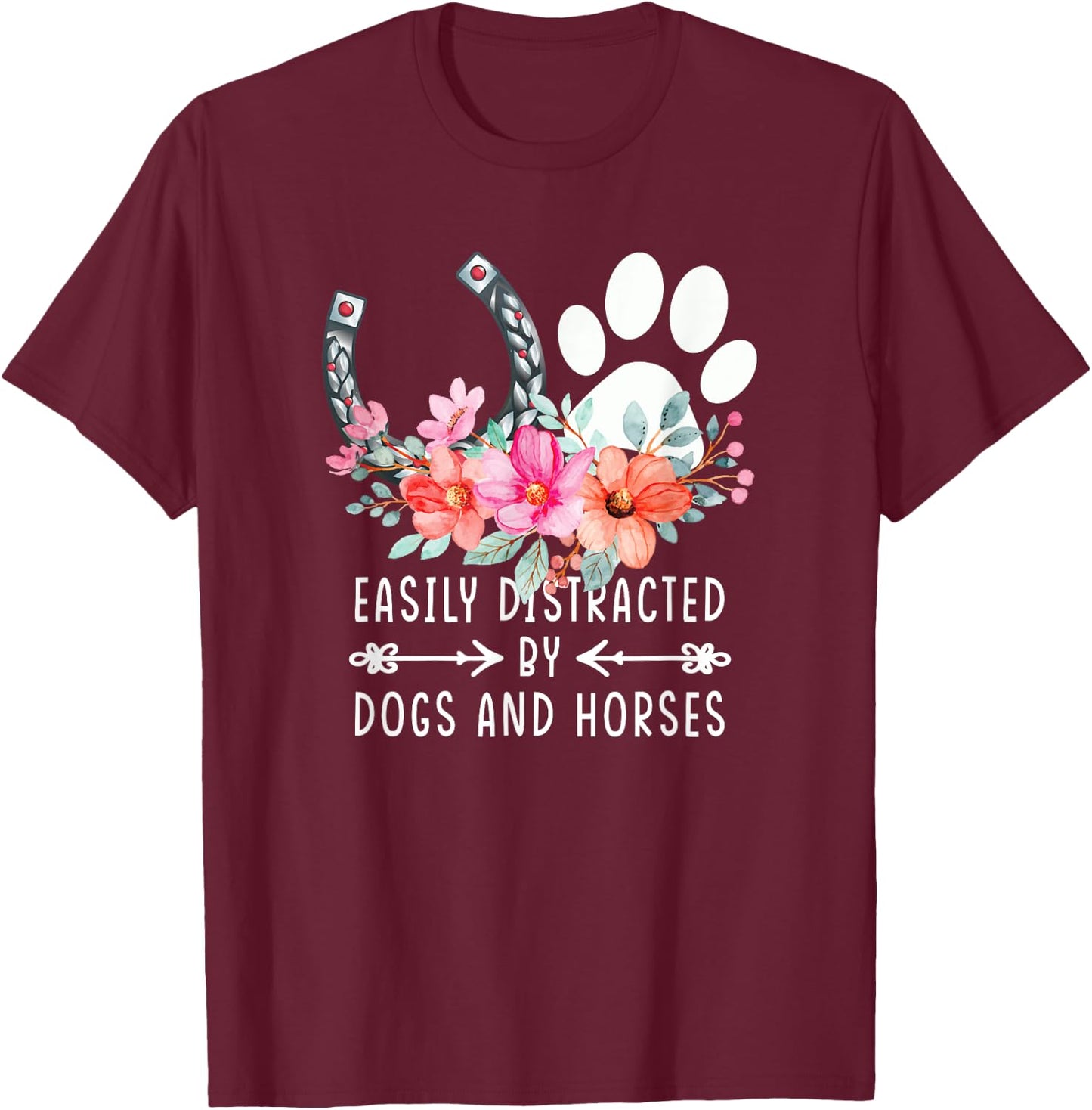 Easily Distracted By Dogs And Horses Xmas Gift T-Shirt - T-Shirt | Maroon