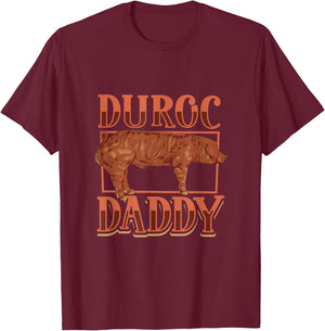 Duroc Pig Daddy T-Shirt - T-Shirt | Maroon