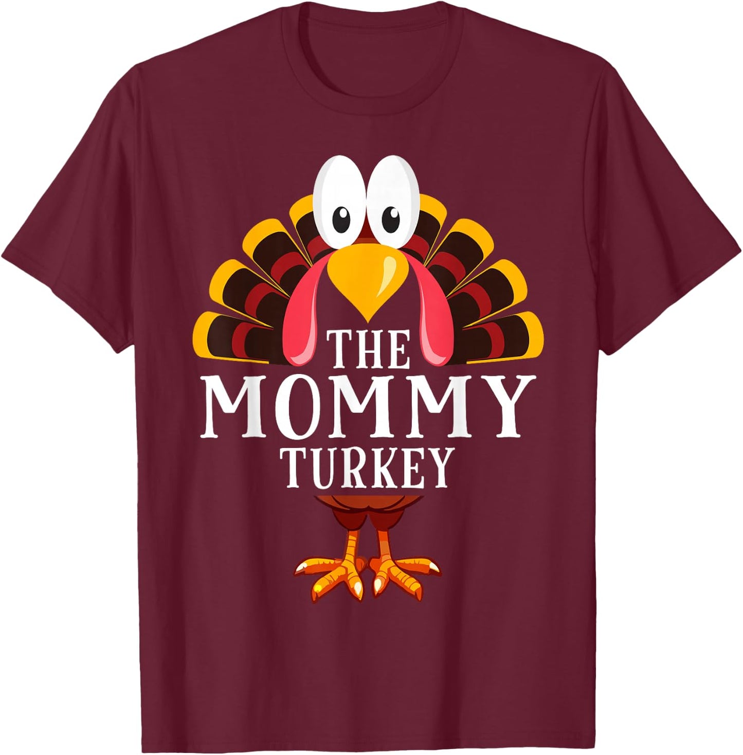 Thanksgiving The Mommy Turkey Matching T-Shirt - T-Shirt | Maroon