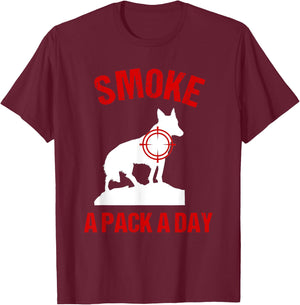 Smoke a Pack a Day Coyote Hunting Shirt T-Shirt - T-Shirt | Maroon