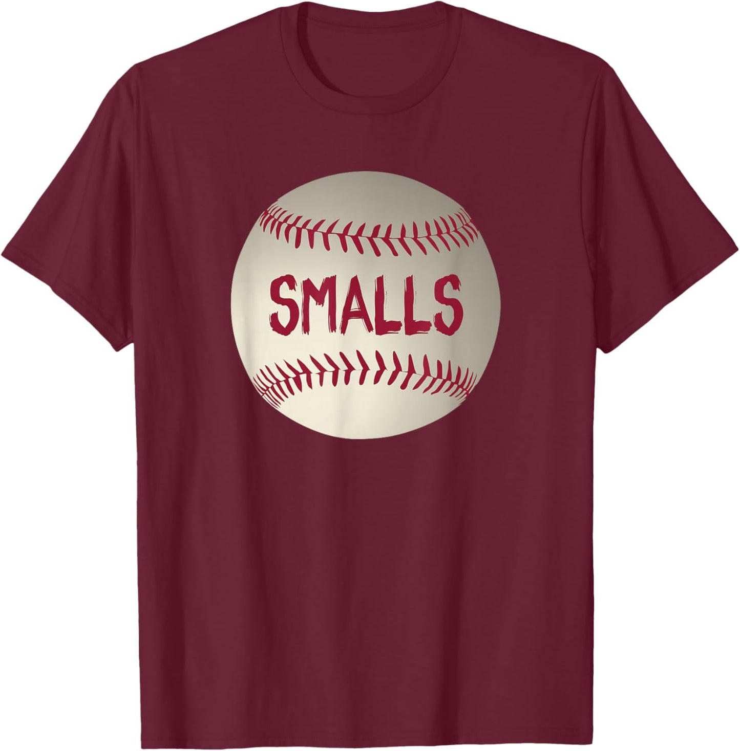 You're Killin' Me Smalls Funny Baseball T-Shirt - T-Shirt | Maroon