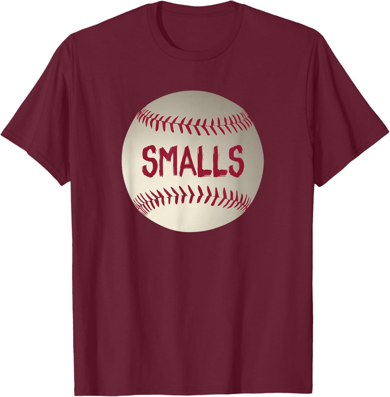 You're Killin' Me Smalls Funny Baseball T-Shirt - T-Shirt | Maroon