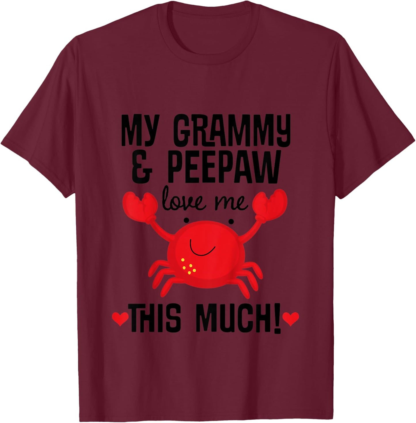 Kids Grammy and Peepaw Love Me Grandchild Crab T-Shirt - T-Shirt | Maroon