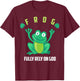 Frog Fully Rely On God Shirt | Cool Religious Gift T-Shirt - T-Shirt | Maroon