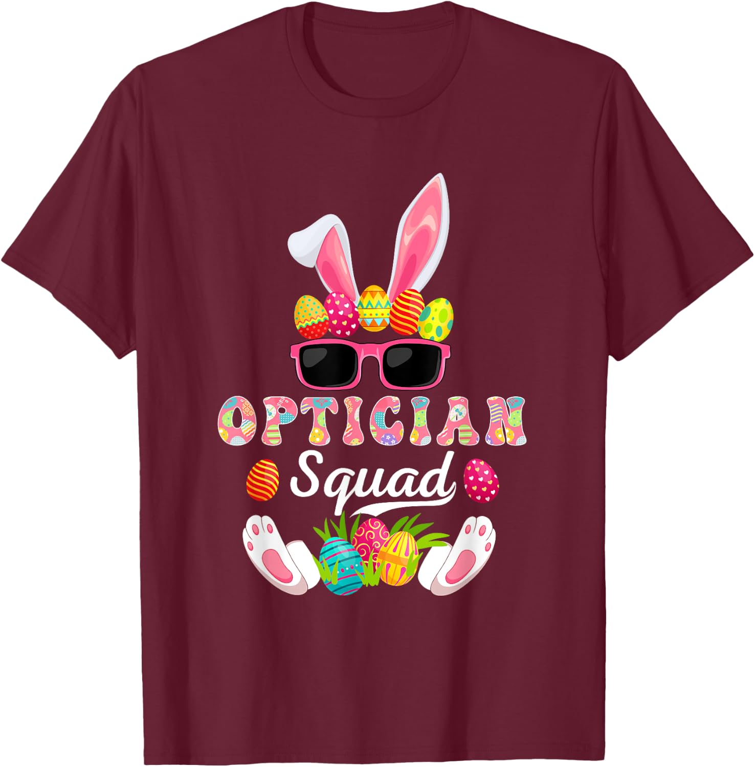 Optician Squad Costume Bunny Sunglasses Easter Eggs Hunt T-Shirt - T-Shirt | Maroon