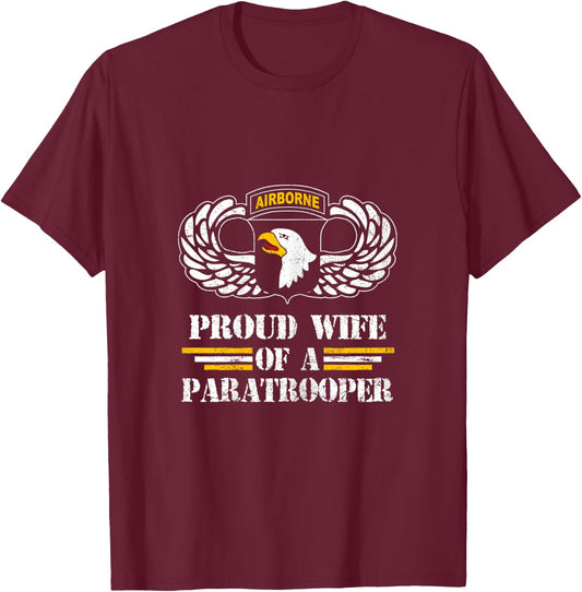 Proud Wife Of 101st Airborne Division Veteran Paratrooper T-Shirt - T-Shirt | Maroon