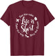 Life is Short Eat the Cake Shirt Buy the Shoes Take the Trip T-Shirt - T-Shirt | Maroon