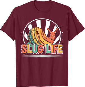 Slug Life, Snail Pun, Colorful Funny Snail T-Shirt - T-Shirt | Maroon