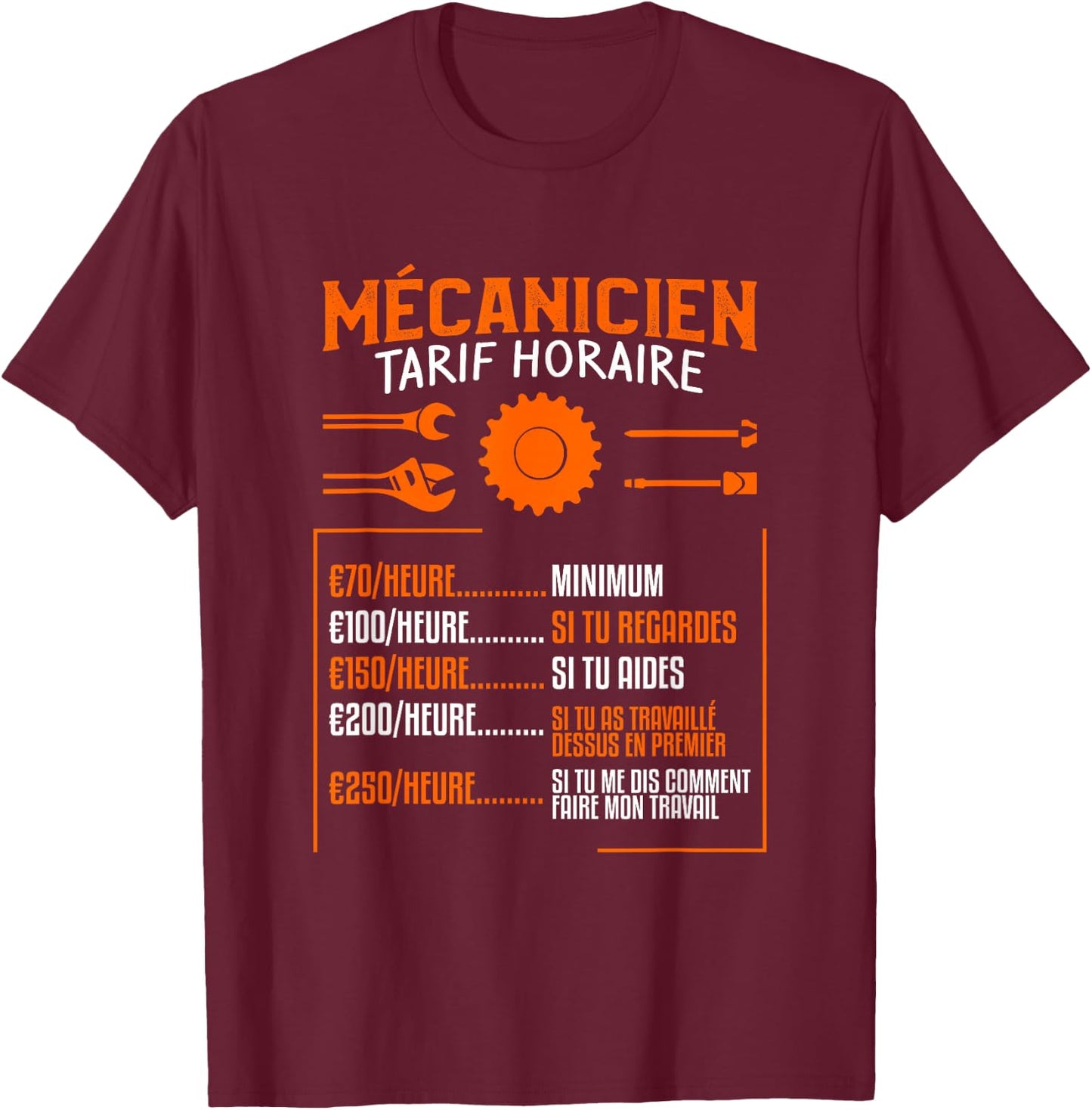 idée cadeau drôle de tarif pour un mécanicien , Black, S T-Shirt - T-Shirt | Maroon