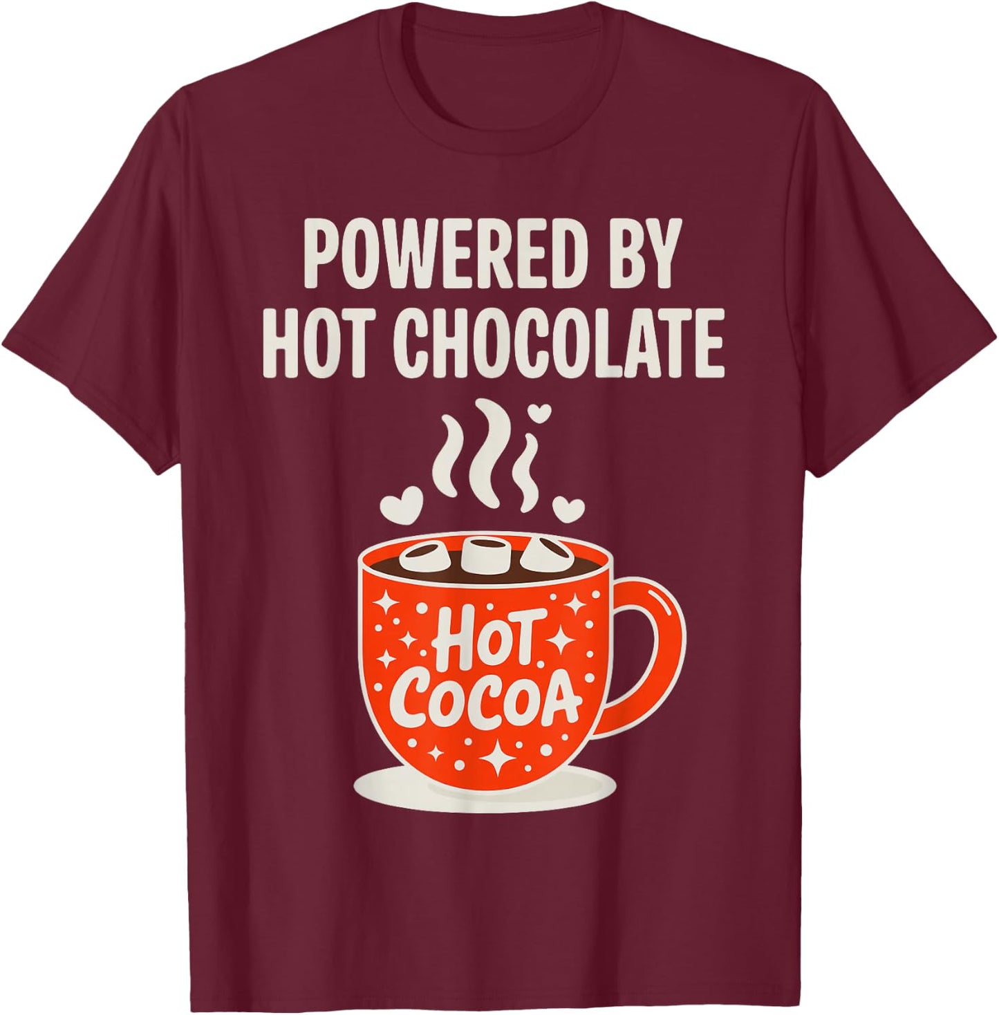 Best Hot Chocolate Art Women Hot Cocoa Hot Chocolate T-Shirt - T-Shirt | Maroon
