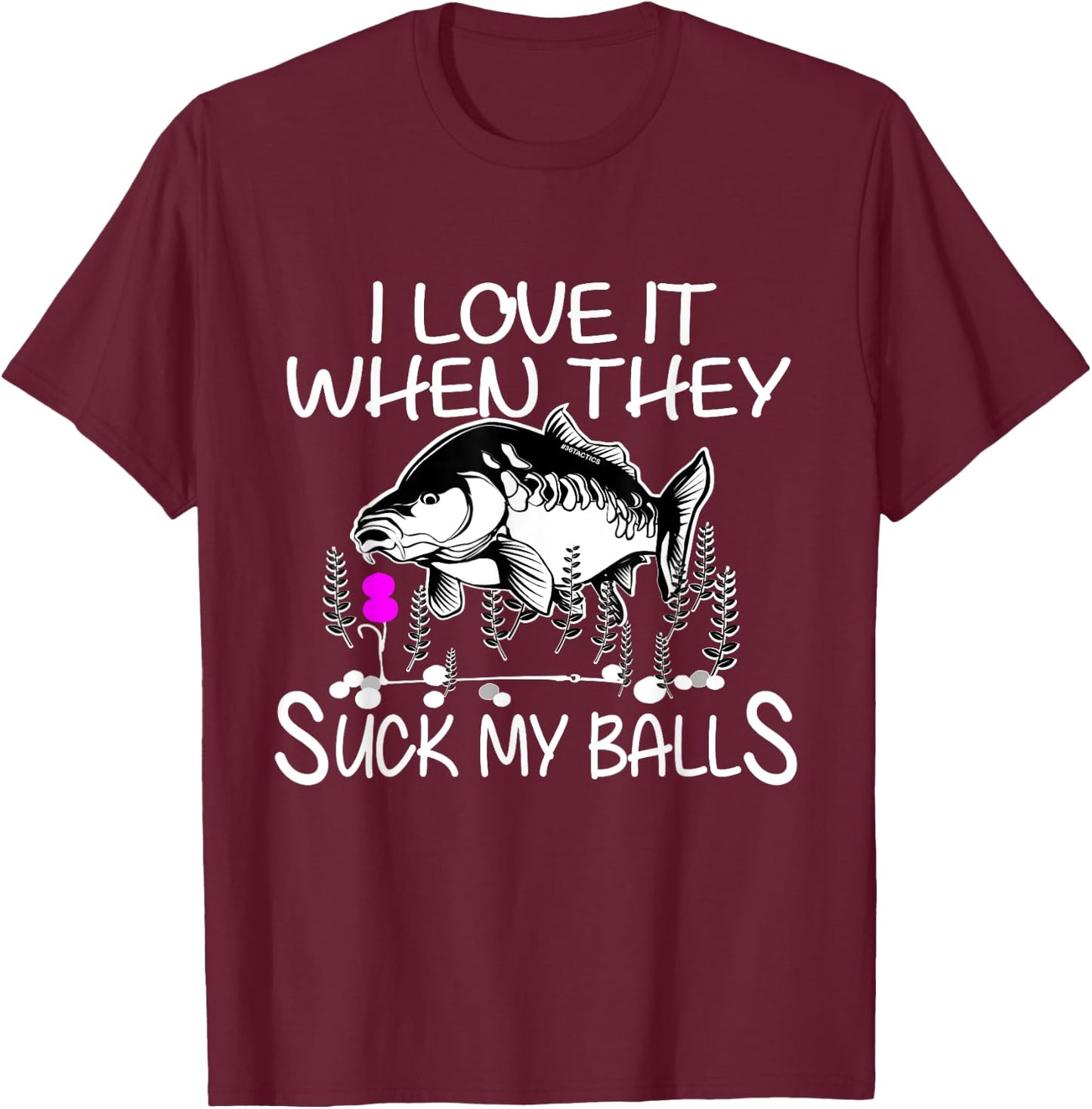 Funny smutty Fisher Carp fishing T-Shirt - T-Shirt | Maroon