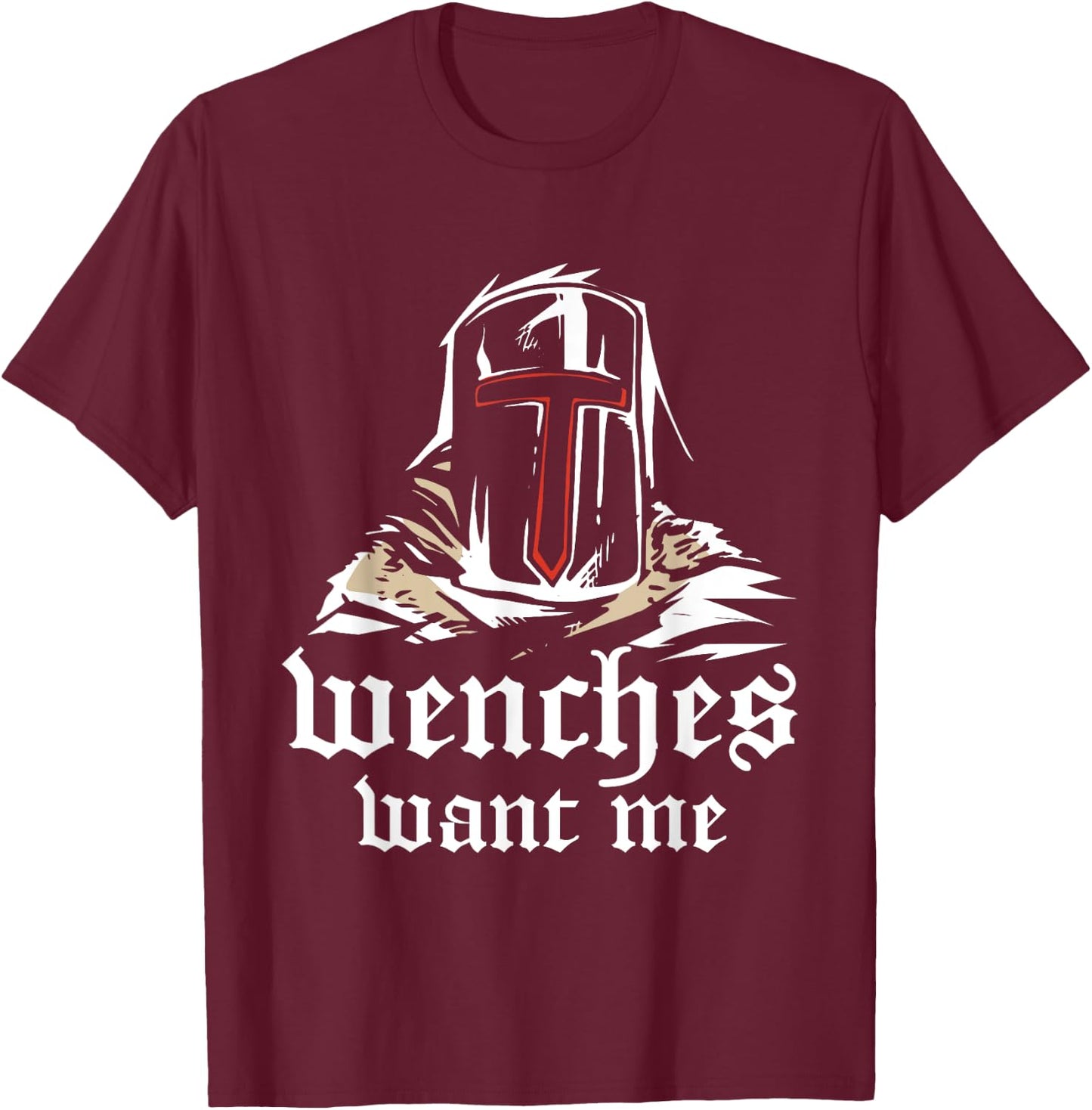 Ren faire costume wenches want me T-Shirt - T-Shirt | Maroon