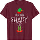 I'm The Shady Elf Christmas Matching Family Group T-Shirt - T-Shirt | Maroon