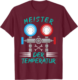 Kältetechniker Klimatechniker Kältetechnikmeister Meister der Temperatur , Herren, Schwarz, S, Kurzarm, , Sommer, Herbst T-Shirt - T-Shirt | Maroon
